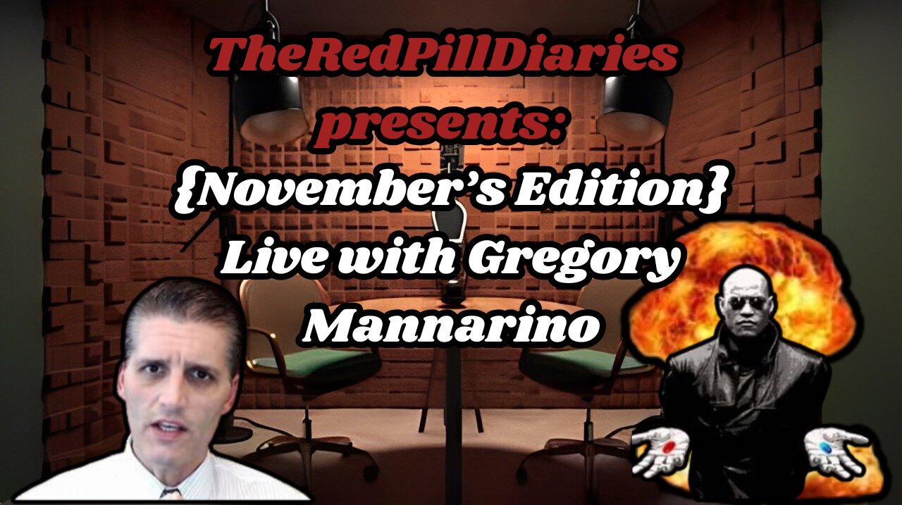 {November's Edition} Live with Gregory Mannarino