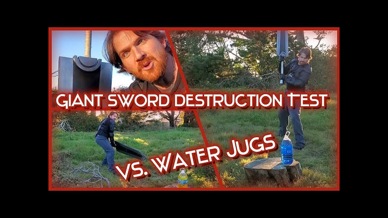 Giant Sword Destruction Test 1: Berserk Dragonslayer versus Water Jugs!