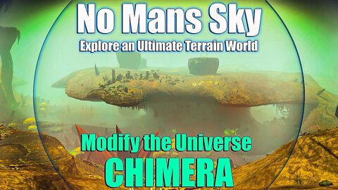 No Mans Sky I CHIMERA I Ultimate Terrain Planet