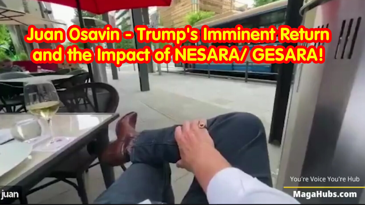 Juan Osavin Reveals Explosive Details on Trump's Imminent Return and the Impact of ... 6.2.24