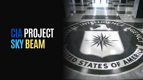 CIA PROJECT SKY BEAM