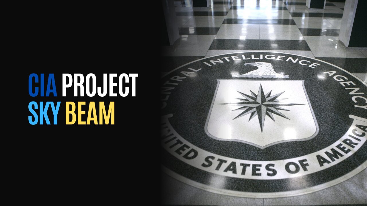 CIA PROJECT SKY BEAM