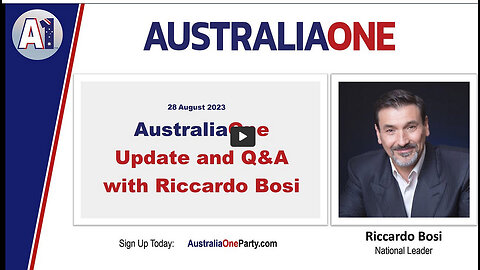 AustraliaOne Party - Update and Q&A with Riccardo Bosi (28 August 2023)