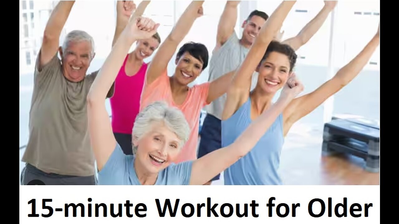 Workout for Older Adults 15-minute