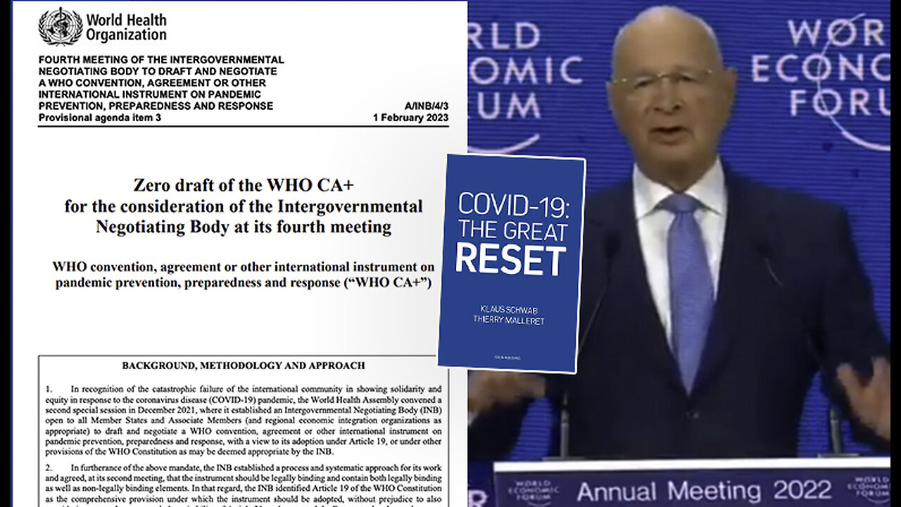 Great Reset | "We Have to Reinforce Our Resilience Against a New Virus Possibly." - Klaus Schwab + "Countries Will Begin Negotiations On the New Pandemic Accord Grounded In International Law." - Tedros (WHO) **See AGREEMENT In Descript