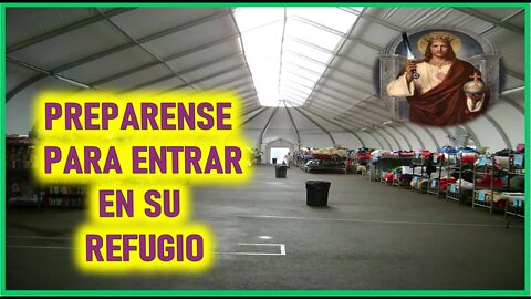 MENSAJE DE JESUCRISTO A SHELLEY ANNA - PREPARENSE PARA ENTRAR EN SU REFUGIO