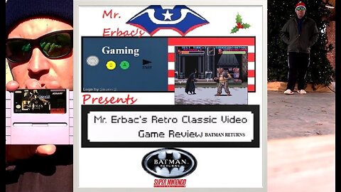 Mr. Erbac's Retro Classic Video Game Review - Batman Returns (Super Nintendo)