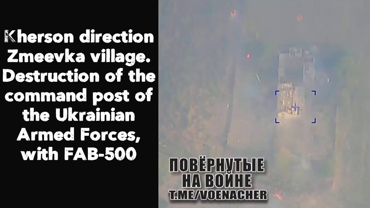 Kherson direction Zmeevka village. Destruction of the command post of the Ukrainian Armed Forces