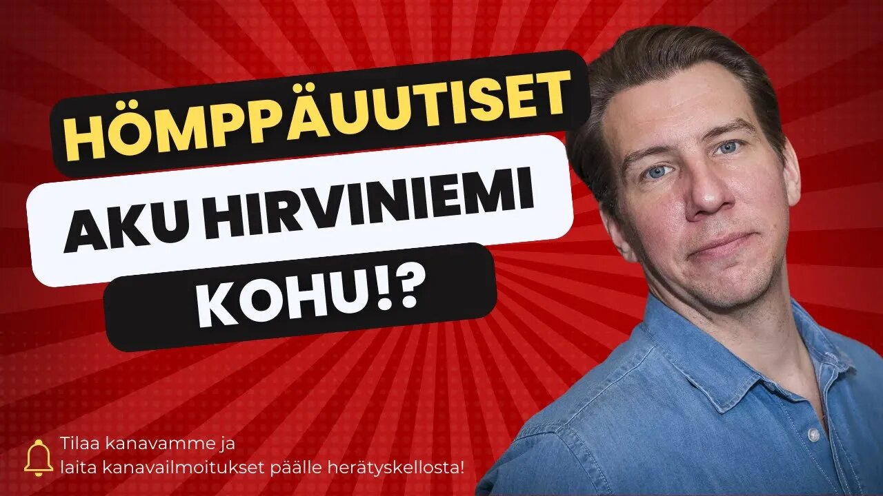 ❌ Hömppäuutiset - Aku Hirviniemi -kohu ❌