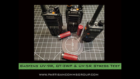 E8: Baofeng UV-9R, GT-3WP & UV-5R Stress Test