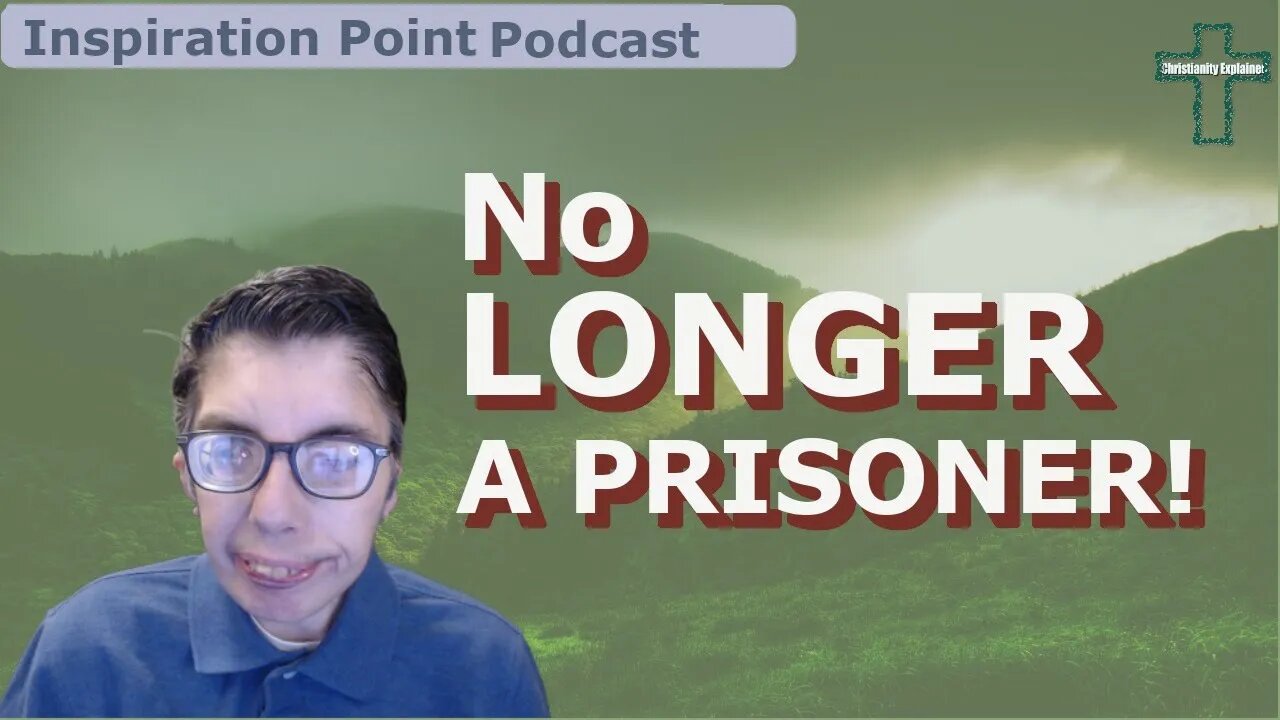 YOU DON'T HAVE TO BE A PRISONER TO CIRCUMSTANCES OR THE PAST!