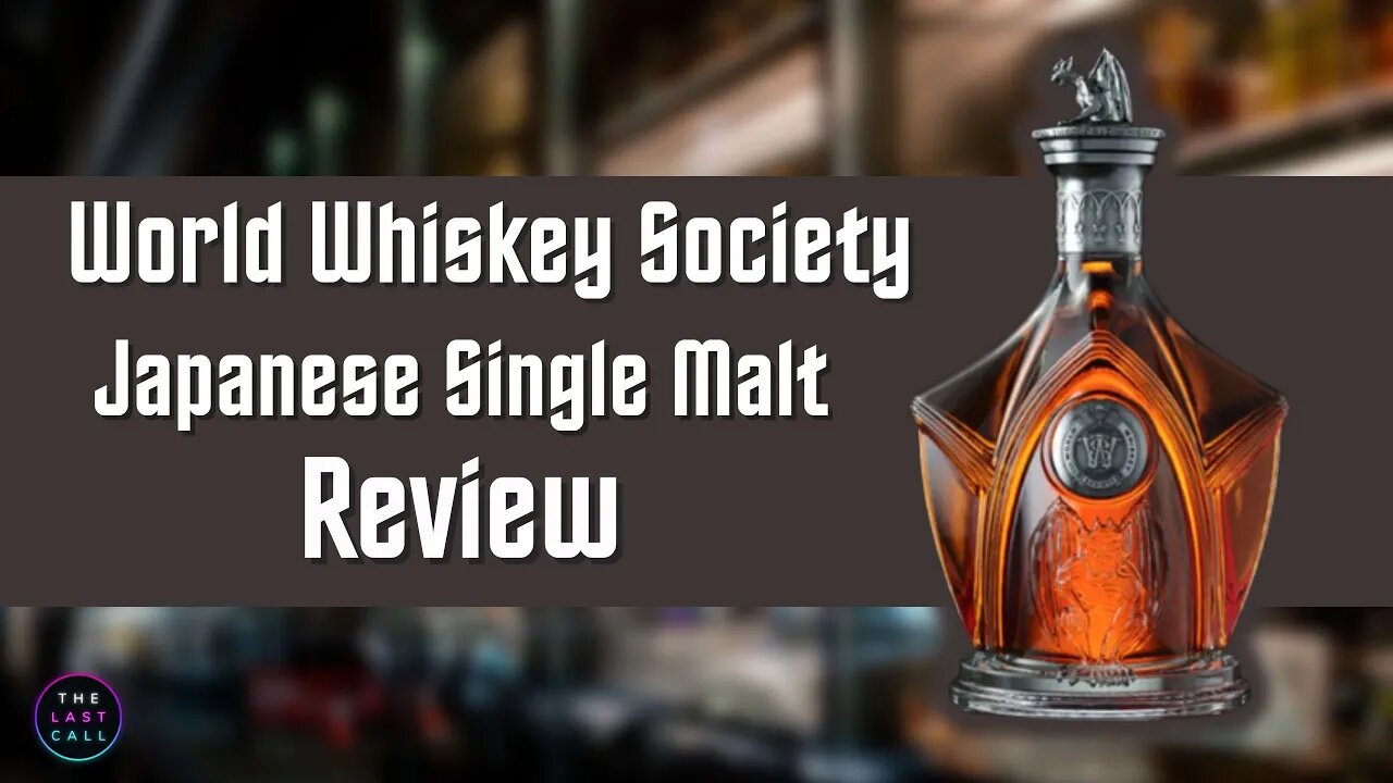 World Whiskey Society Japanese Single Malt Whisky Review!