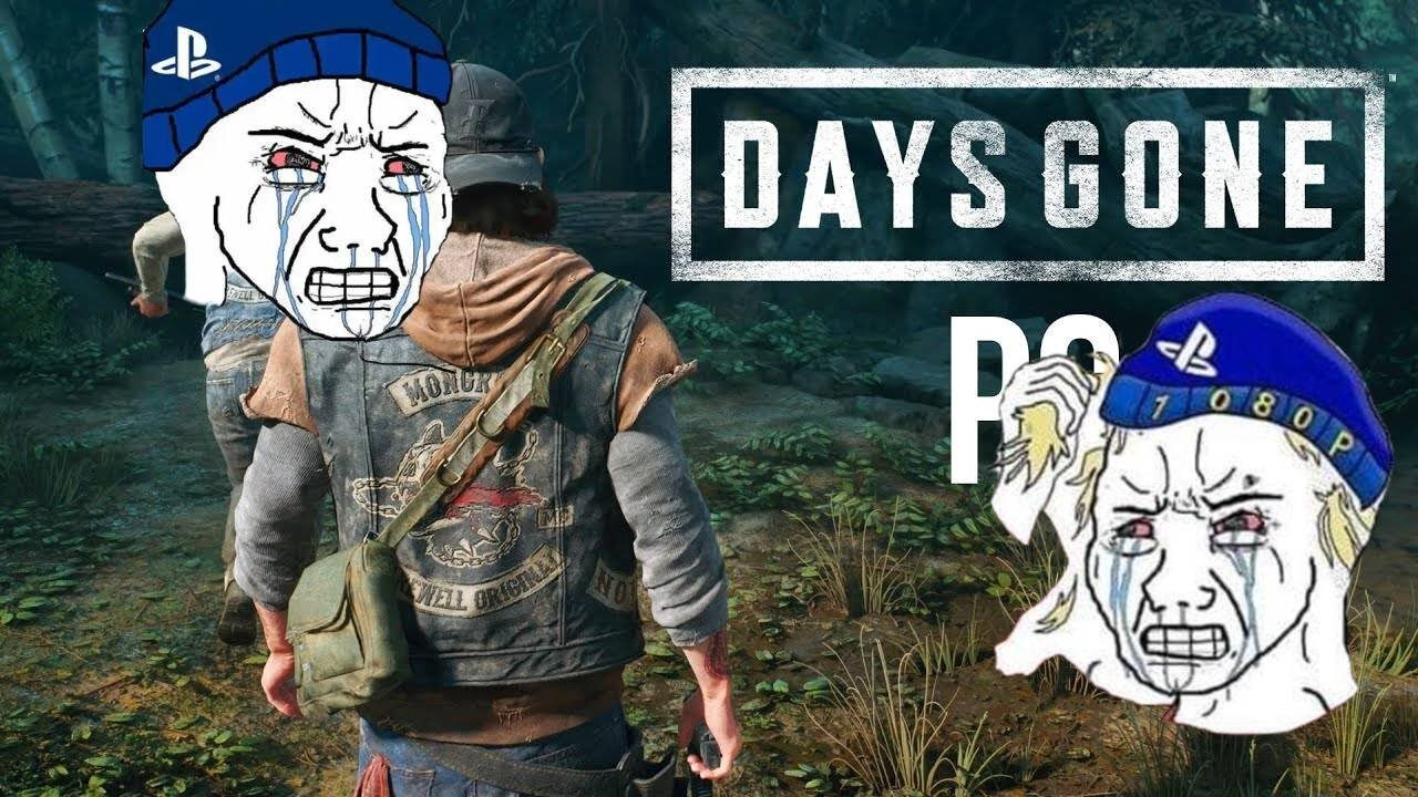 days gone pc port triggers PlayStation fanboy malkimum