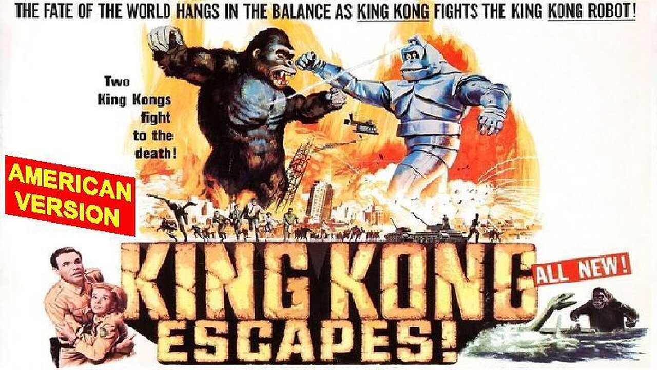 KING KONG ESCAPES 1967 Kong vs Mecha-Kong AMERICAN VERSION in English FULL MOVIE in HD & W/S