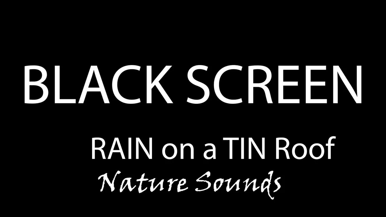 10 HOURS of RAIN On A TIN Roof For Sleeping - BLACK SCREEN