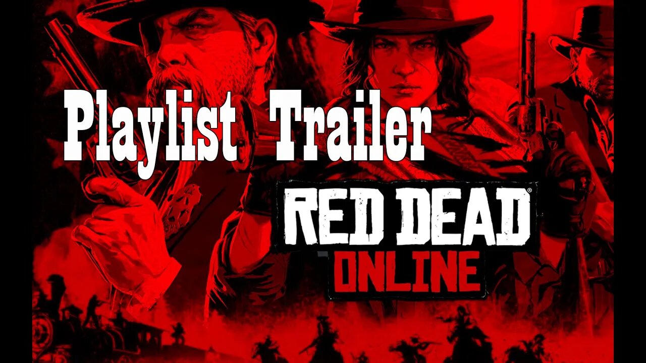 Red Dead Online NEW Playlist Trailer