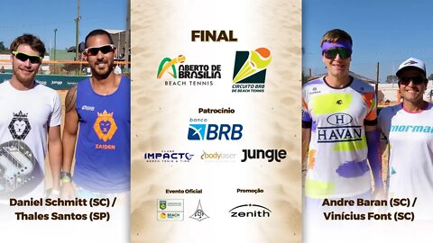 🏆 Circuito BRB de Beach Tennis - Aberto de Brasília - 10 e 11.07.21 (FINAL MASCULINO)