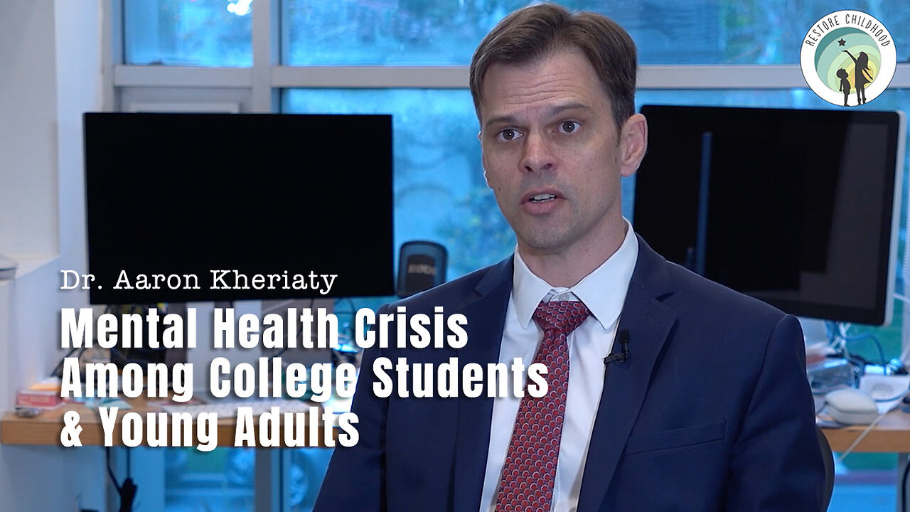 Dr. Aaron Kheriaty: Mental Health Crisis Among College Students & Young Adults