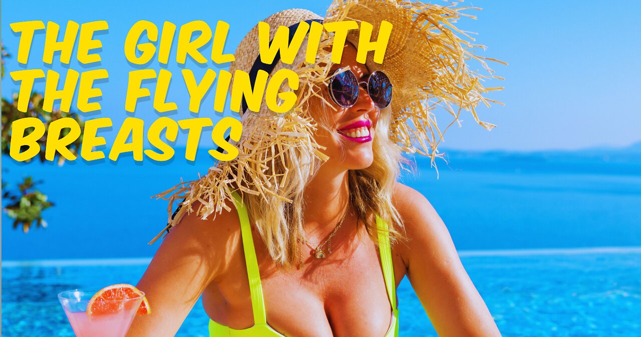 The Girl with the Flying Breasts -pop song-