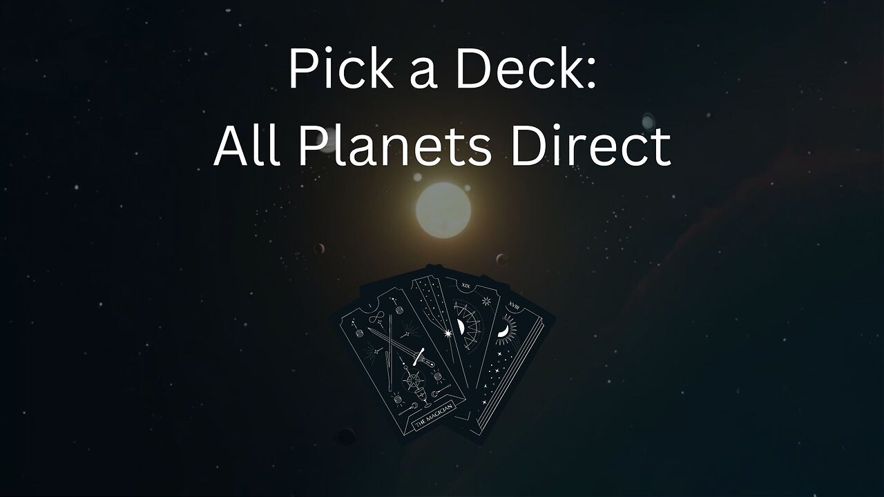 Pick a Deck: All Planets Direct