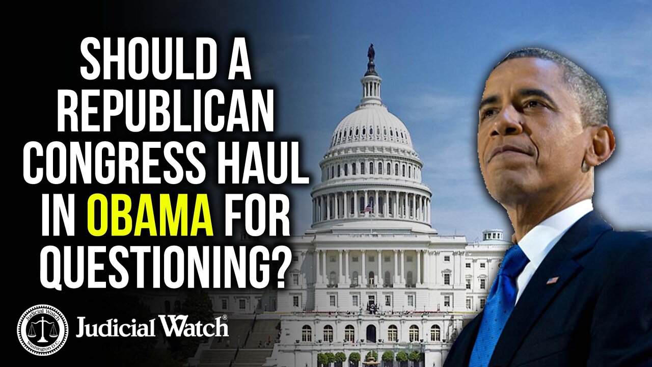 Should A Republican Congress Haul in Obama for Questioning?