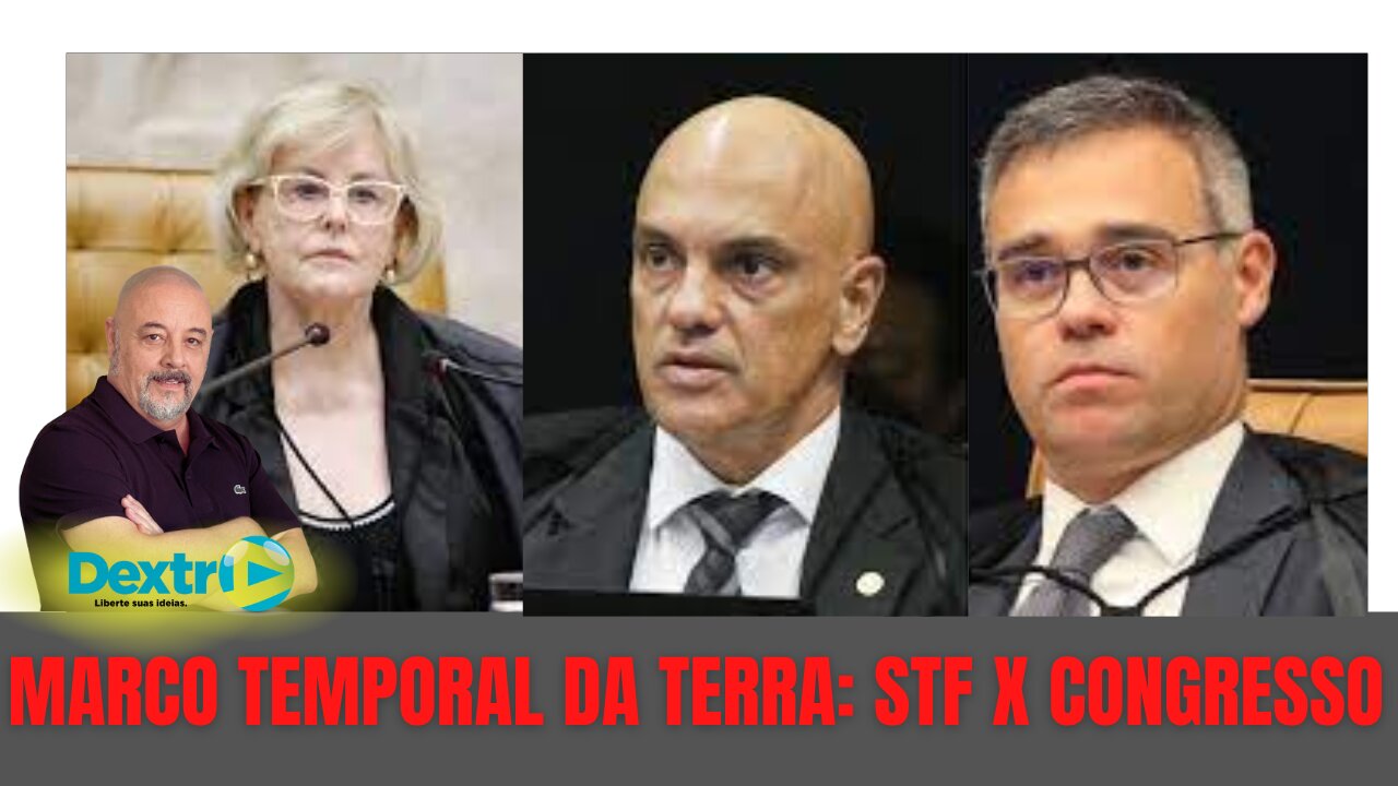 MARCO TEMPORAL DA TERRA: STF VERSUS CONGRESSO