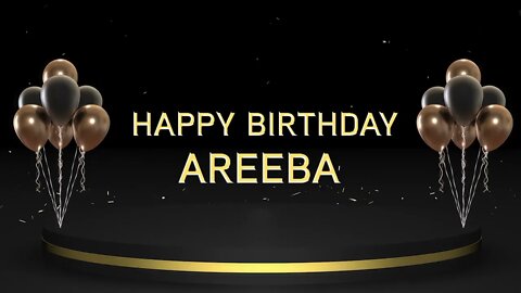 Wish you a very Happy Birthday Areeba