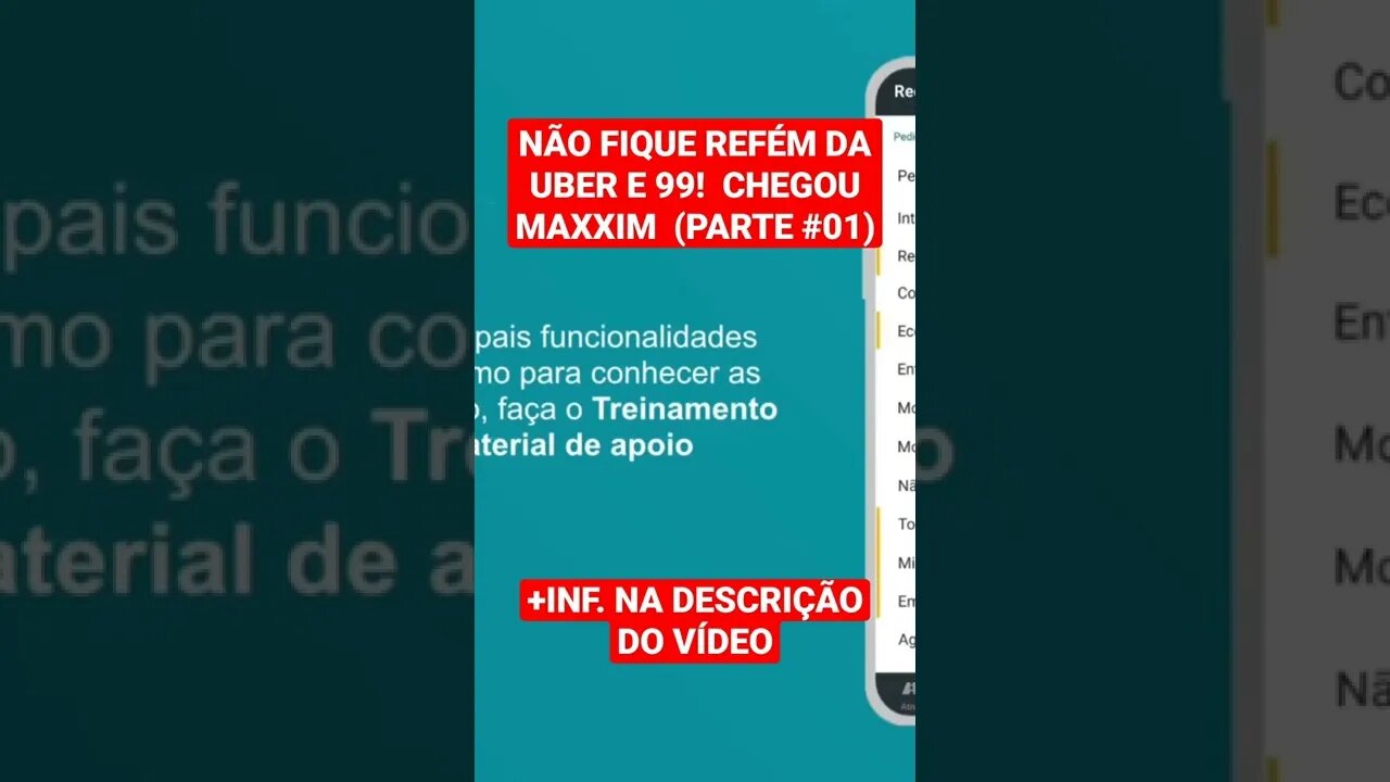 NÃO FIQUE REFÉM DA UBER E 99! CHEGOU MAXXIM (PARTE #01)