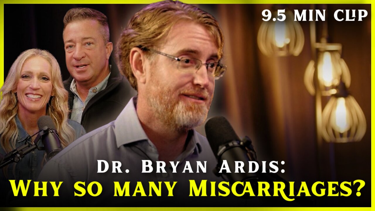 Dr. Bryan Ardis | Why are there so many Miscarriages? - Flyover Clips