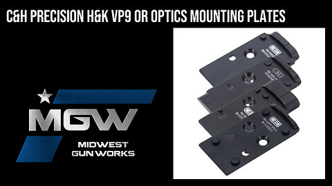 C&H Precision H&K VP9 OR Optics Mounting Plates