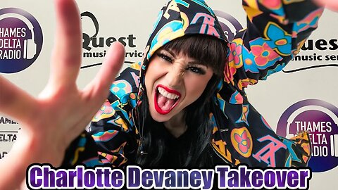 CHARLOTTE DEVANEY & MC Y-ZER - 13th July 2023 - THAMES DELTA RADIO