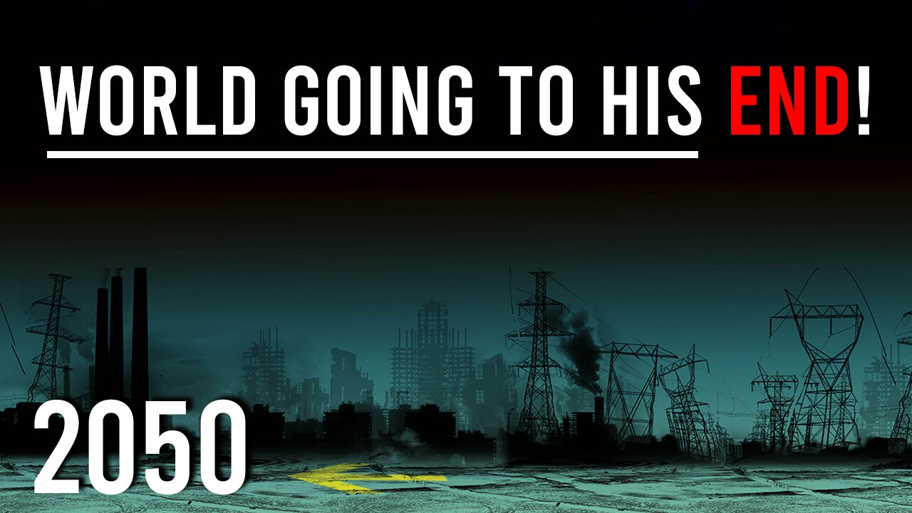 World Going To His End! | 2050 is the last year?