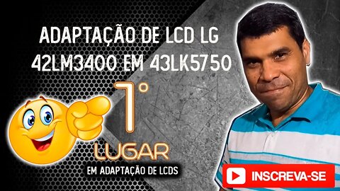 Adaptação de lcd 42 em 43