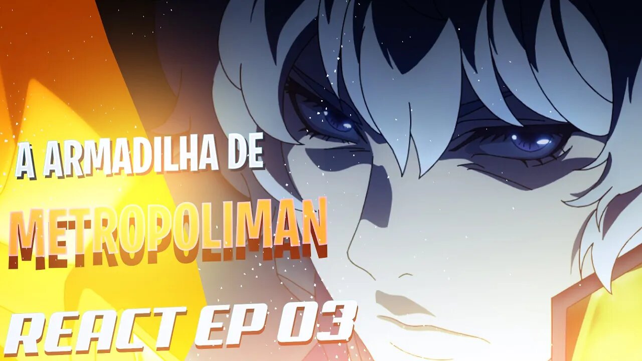 REACT - A ARMADILHA DE METROPOLIMAN !! - Platinum End EPI 03 REACTION