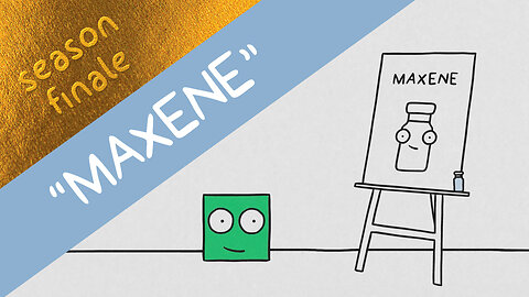 "Maxene" | Shapes (Episode 10, Season Finale)