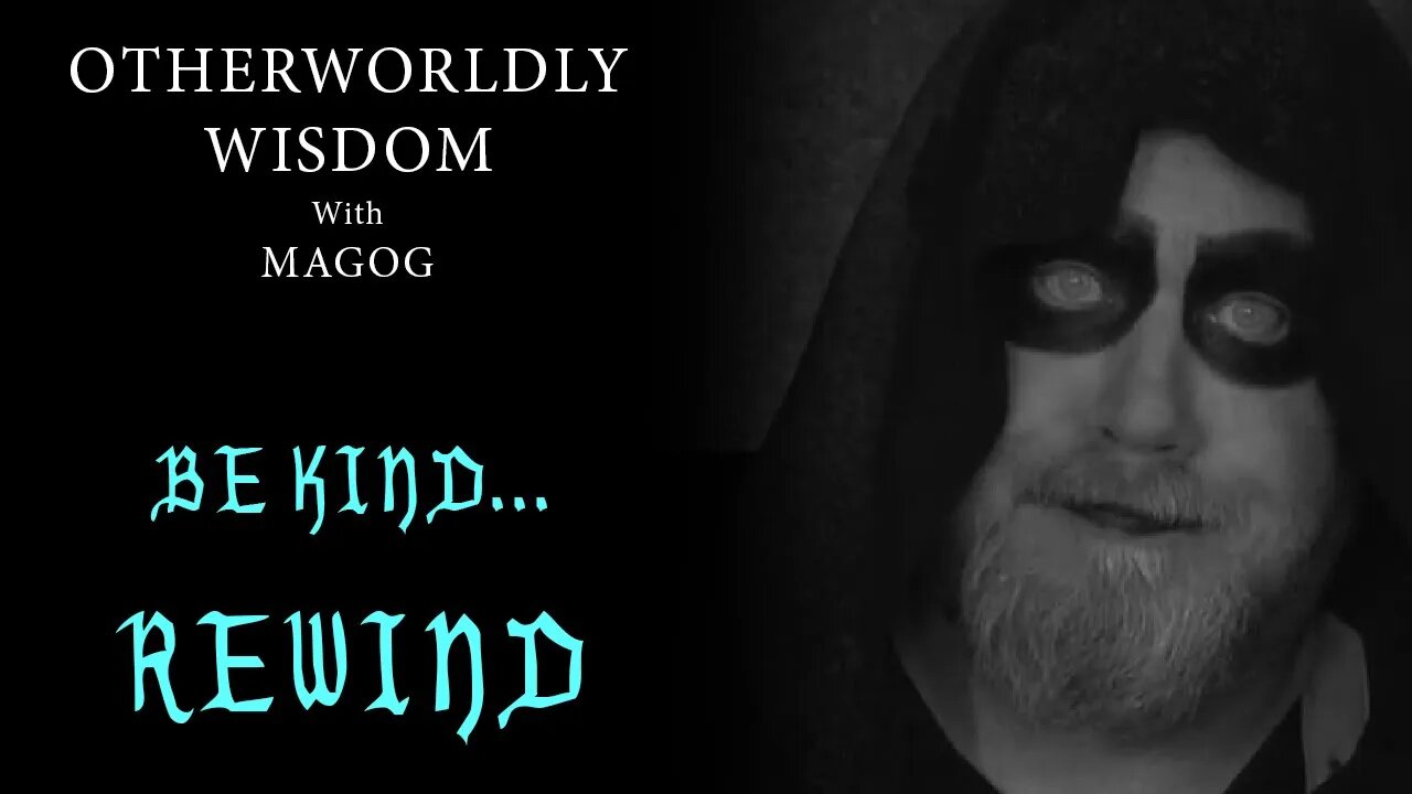 Magog Wisdom - Be Kind... Rewind