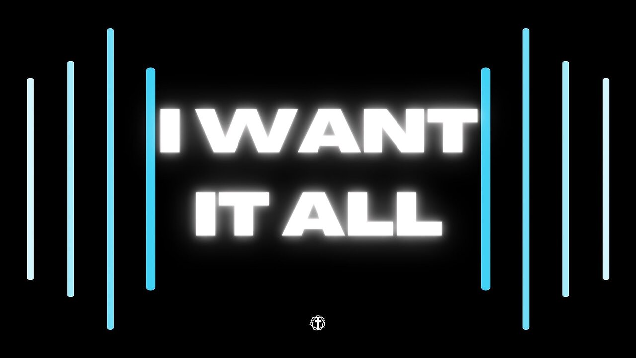 "I Want It All" | Pastor Gade Abrams