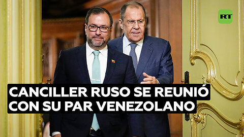 Canciller ruso se reunió con su par venezolano en Moscú para abordar temas de interés mutuo