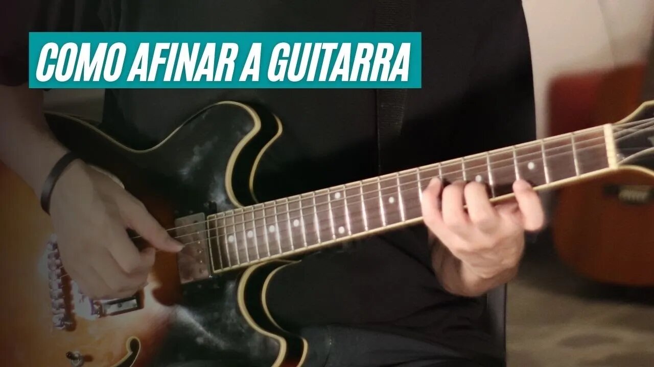 Como afinar a guitarra e violão - Aula iniciantes