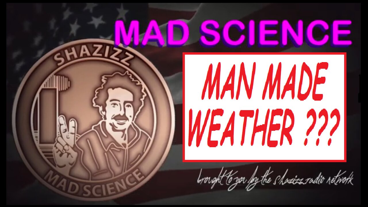 MAN MADE WEATHER ???