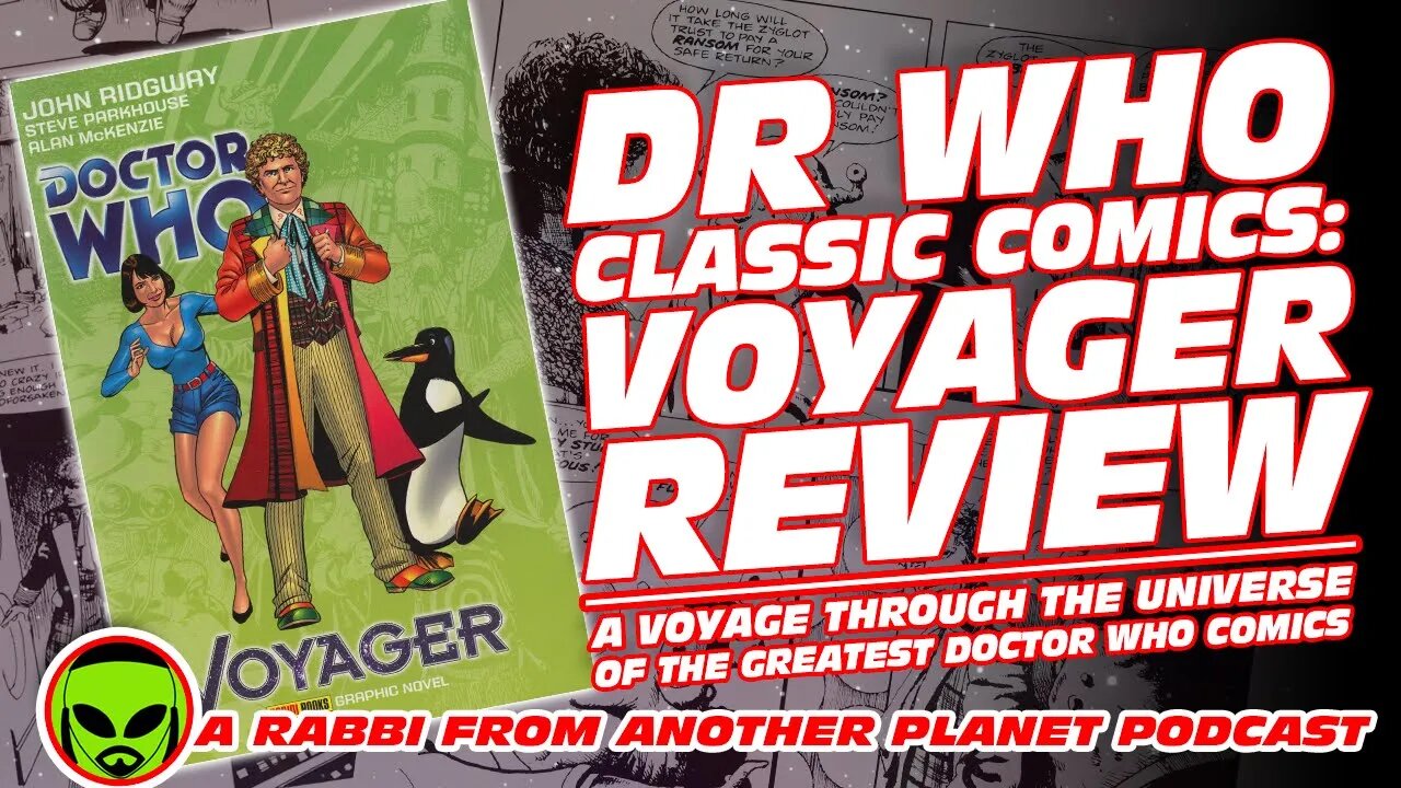 Doctor Who Classic Comics: Voyager Review - A Voyage Through The Universe of the Great Dr Who Comics