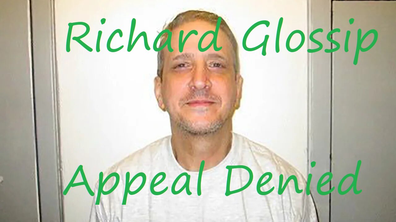 Richard Glossip Update: Oklahoma Court of Criminal Appeals Denies Relief