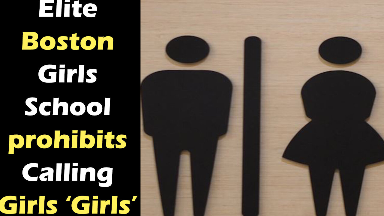 Elite Boston Girls School Discourages Calling Girls ‘Girls’