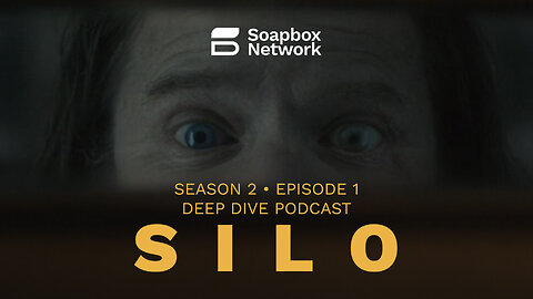 ‘Silo’ S2E1 ‘The Engineer’ - Deep Dive