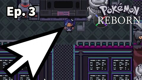 Let's play Pokémon reborn p.3