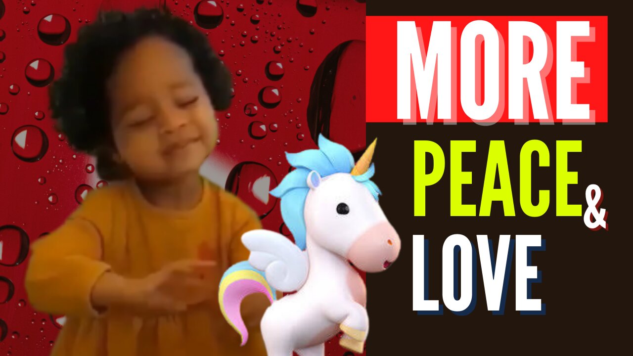 MORE PEACE AND LOVE