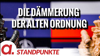 Die Dämmerung der alten Ordnung | Von Rüdiger Rauls