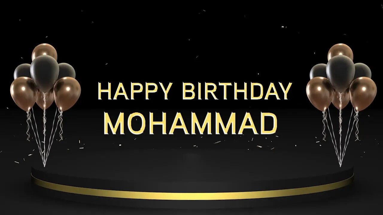 Wish you a very Happy Birthday Mohammad