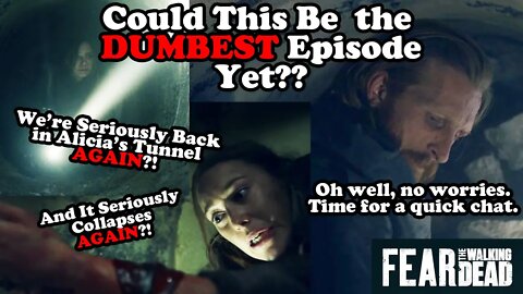 The DUMBEST Episode Yet?? - Fear the Walking Dead Season 7 Episode 13 Review