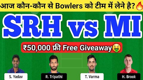 SRH vs MI Dream11 Team | SRH vs MI Dream11 IPL 2023 | SRH vs MI Dream11 Team Today Match Predicti